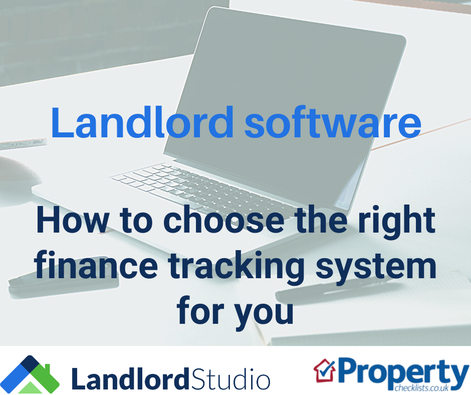 Landlord Software: How to choose the right finance tracking system for you